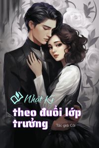 Bìa truyện Nhật Ký Theo Đuổi Lớp Trưởng