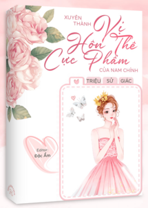 Bìa truyện Xuyên Thành Vị Hôn Thê Cực Phẩm Của Nam Chính